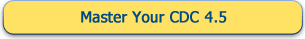 Master Your CDC Version 4.5