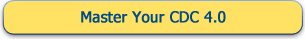 Master Your CDC Version 4.0